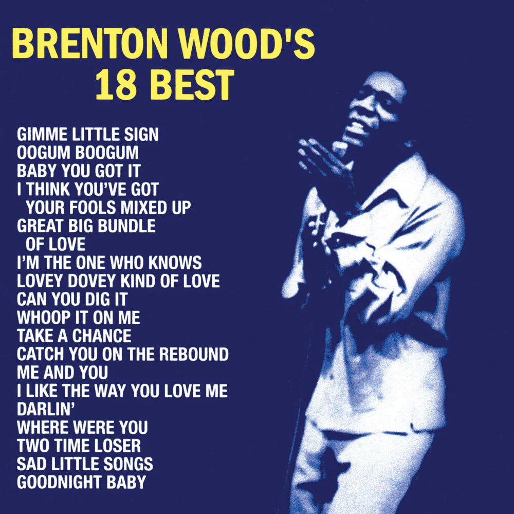 Brenton Wood’s 18 Best - Image 2